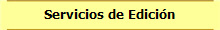 Servicios de Edición